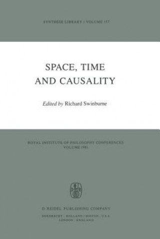 Kniha Space, Time and Causality Richard Swinburne