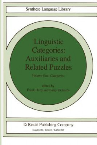 Carte Linguistic Categories: Auxiliaries and Related Puzzles F. Heny