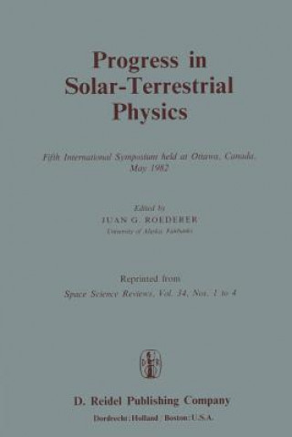 Книга Progress in Solar-Terrestrial Physics J.G. Roederer