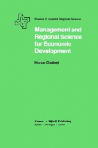 Книга Management and Regional Science for Economic Development Manas Chatterji