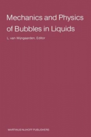 Βιβλίο Mechanics and Physics of Bubbles in Liquids Leen van Wijngaarden