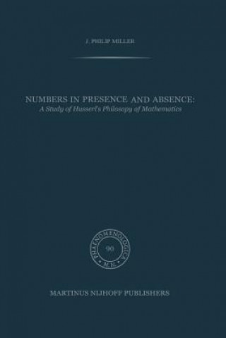 Книга Numbers in Presence and Absence J.P. Miller