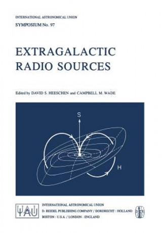 Knjiga Extragalactic Radio Sources D.S. Heeschen