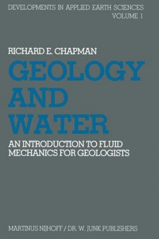 Книга Geology and Water R.E. Chapman