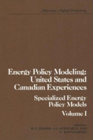 Książka Energy Policy Modeling: United States and Canadian Experiences William T. Ziemba