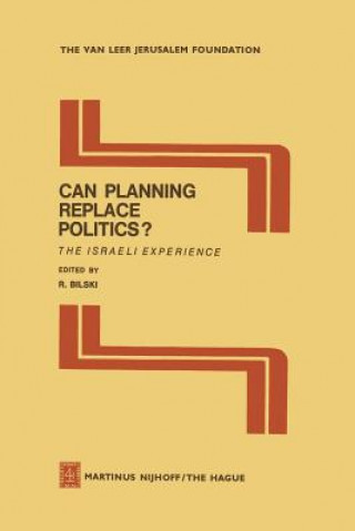 Könyv Can Planning Replace Politics? R. Bilski