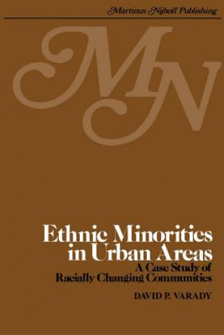 Knjiga Ethnic minorities in urban areas D. Varady