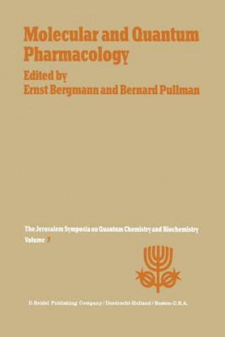 Knjiga Molecular and Quantum Pharmacology E. Bergmann