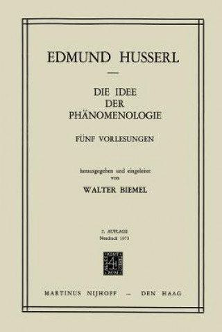 Könyv Die Idee der Phanomenologie Edmund Husserl