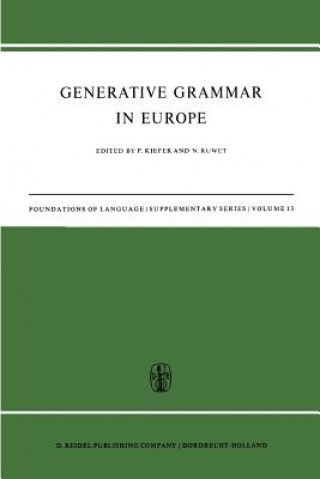 Carte Generative Grammar in Europe F. Kiefer