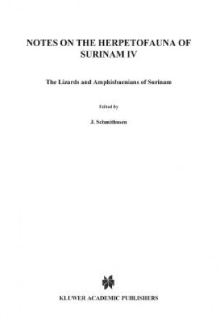 Könyv Notes on the herpetofauna of Surinam IV M.S. Hoogmoed