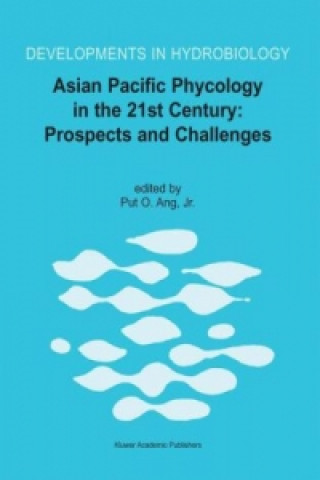 Książka Asian Pacific Phycology in the 21st Century: Prospects and Challenges Put O. Ang Jr.