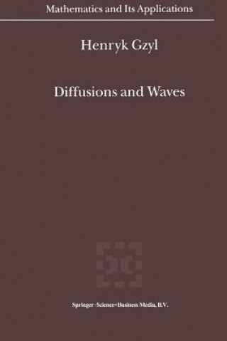 Książka Diffusions and Waves Henryk Gzyl