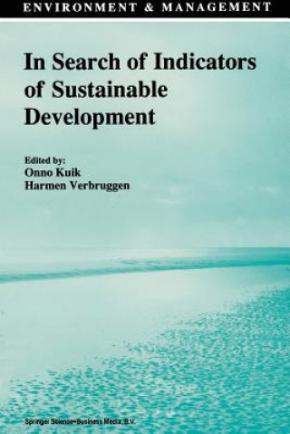 Könyv In Search of Indicators of Sustainable Development Onno J. Kuik