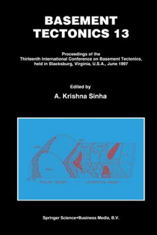 Buch Basement Tectonics 13 A. Krishna Sinha