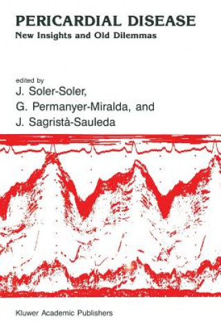 Könyv Pericardial Disease J. Soler-Soler