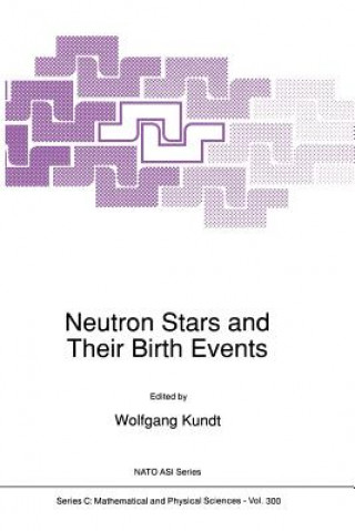 Book Neutron Stars and Their Birth Events Wolfgang Kundt