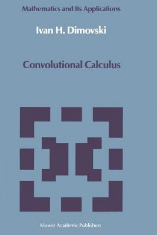 Libro Convolutional Calculus Ivan H. Dimovski