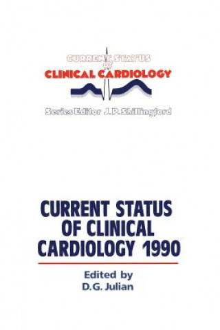 Carte Current Status of Clinical Cardiology 1990 D.G. Julian
