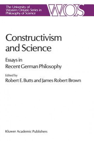 Kniha Constructivism and Science Robert E. Butts