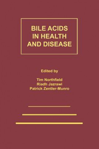 Carte Bile Acids in Health and Disease T.C. Northfield