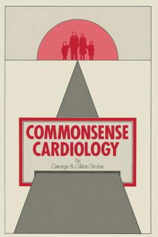 Buch Commonsense Cardiology G. Strube