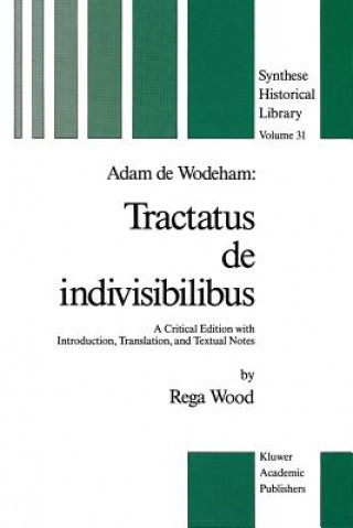 Libro Adam de Wodeham: Tractatus de Indivisibilibus R. Wood