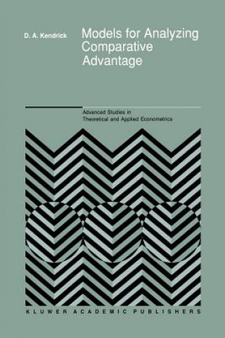 Carte Models for Analyzing Comparative Advantage David Andrew Kendrick