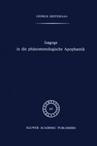 Kniha Isagoge in Die Phanomenologische Apophantik G. Heffernan