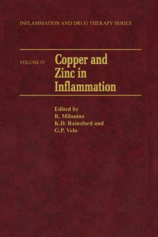 Kniha Copper and Zinc in Inflammation Roberto Milanino