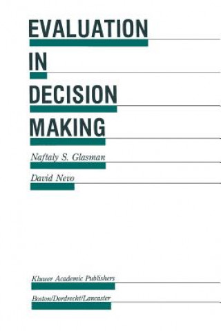 Kniha Evaluation in Decision Making Naftaly S. Glasman