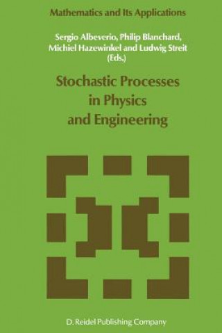 Book Stochastic Processes in Physics and Engineering Sergio Albeverio