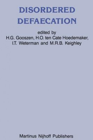 Knjiga Disordered Defaecation H.G. Gooszen