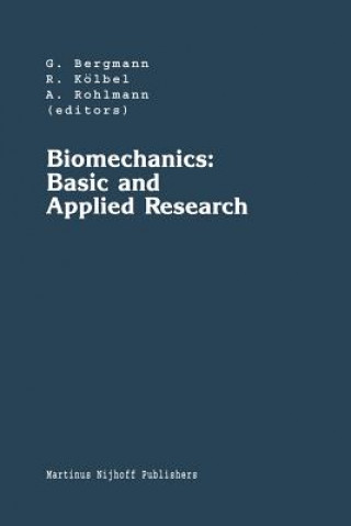 Книга Biomechanics: Basic and Applied Research Georg Bergmann