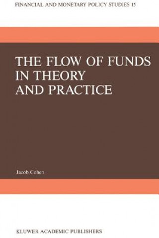 Kniha Flow of Funds in Theory and Practice J. Cohen