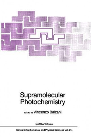 Książka Supramolecular Photochemistry Vincenzo Balzani