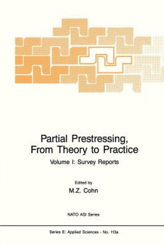 Βιβλίο Partial Prestressing, From Theory to Practice M.Z. Cohn