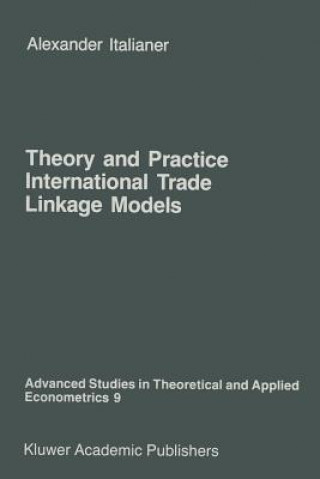 Buch Theory and Practice of International Trade Linkage Models A. Italianer