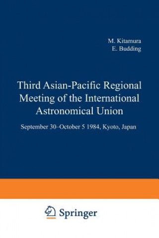 Книга Third Asian-Pacific Regional Meeting of the International Astronomical Union M. Kitamura