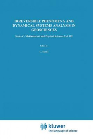Könyv Irreversible Phenomena and Dynamical Systems Analysis in Geosciences C. Nicolis