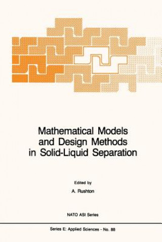 Boek Mathematical Models and Design Methods in Solid-Liquid Separation A. Rushton