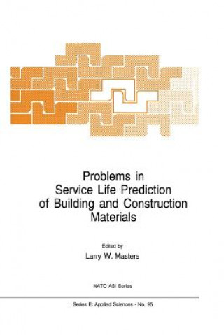 Книга Problems in Service Life Prediction of Building and Construction Materials L.W. Masters