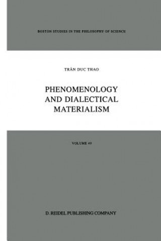 Libro Phenomenology and Dialectical Materialism rân Duc Thao