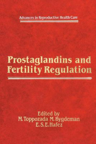 Buch Prostaglandins and Fertility Regulation M. Toppozada