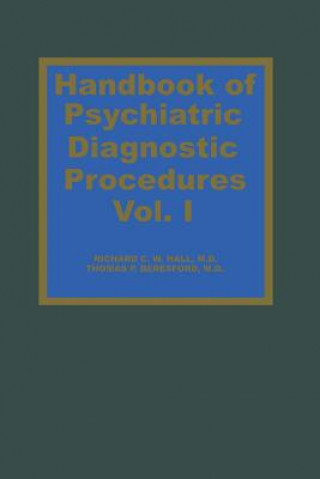 Carte Handbook of Psychiatric Diagnostic Procedures Vol. I R.C.W. Hall