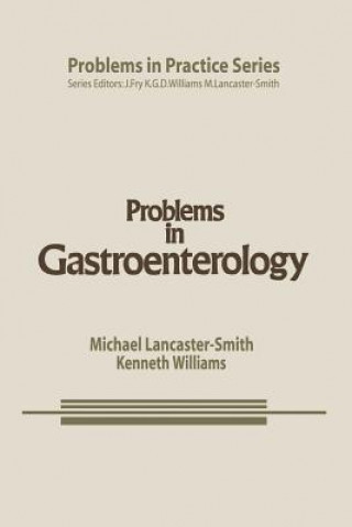 Knjiga Problems in Gastroenterology M. Lancaster-Smith