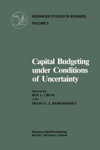 Book Capital Budgeting Under Conditions of Uncertainty R.L. Crum