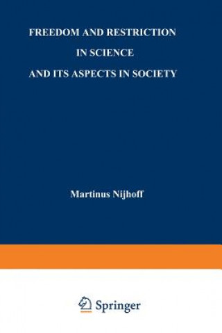 Buch Freedom and Restriction in Science and its Aspects in Society H. Wagenvoort