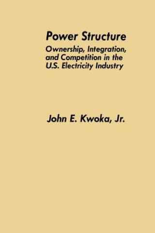 Book Power Structure John E. Kwoka Jr.