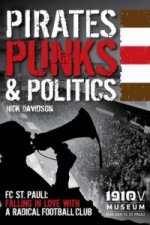 Carte Pirates, Punks & Politics Nick Davidson